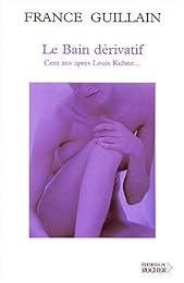 Le  bain dérivatif