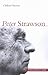 Peter Strawson (Philosophy Now Series) (Volume 9)