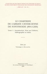 Le  chartrier de l'abbaye cistercienne de Fontfroide