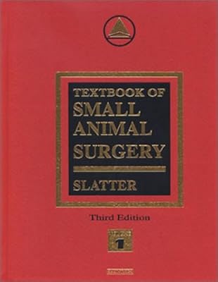 Textbook of Small Animal Surgery: 2-Volume Set, 3e