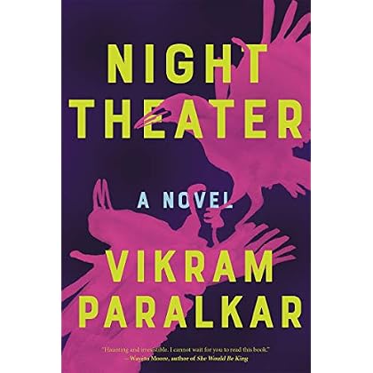 Night Theater: A Novel Night Theater: A Novel