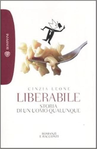 Cinzia Leone - Liberabile: storia di un uomo qualunque (2009)