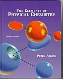 The Elements of Physical Chemistry, Atkins, P. W., 0716730774