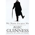 My Name Escapes Me: The Diary of a Retiring Actor