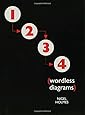 Wordless Diagrams Holmes, Nigel 9781582345222 Amazon.com Books