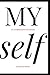 MY self: An autobiography of survival - Book by Kelley Kitley, LCSW