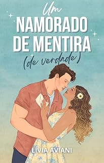 Livro Um namorado de mentira (de verdade): Um conto de romance sem hot