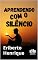 Livro APRENDENDO COM O SILÊNCIO