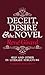 Deceit, Desire, and the Novel: Self and Other in Literary Structure by Prof Ren? Girard