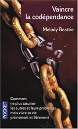 Vaincre la codépendance