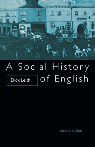 A Social History of English
