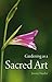 Gardening as a Sacred Art by Jeremy Naydler