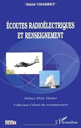 Écoutes radioélectriques et renseignement