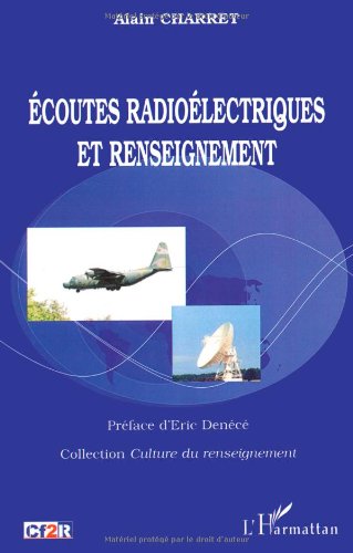 Écoutes radioélectriques et renseignement