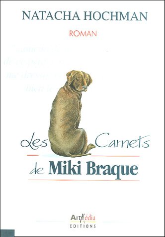 Les  carnets de Miki Braque
