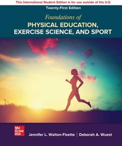 Introduction to Physical Education, Exercise Science, and Sport