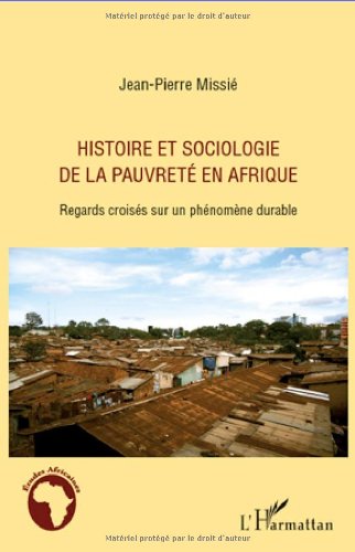 Histoire et sociologie de la pauvreté en Afrique