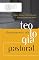 Livro Fundamentos da teologia pastoral (Coleção Teologia Brasileira)