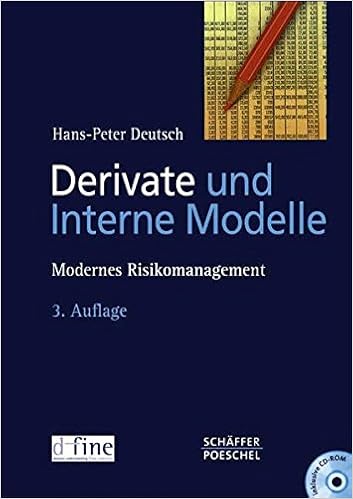 Derivate Und Interne Modelle Modernes Risikomanagement Hans
