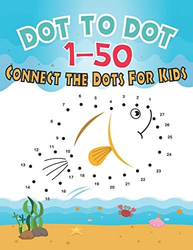Dot To Dot 1-50 Connect the Dots for Kids: V.1 Fun Animal Number Connect The Dots Puzzles For Kids | Number Dot To Dot Books For Kids 1-50 | ... And Girls! (Gift) (My preschool handwriting) Paperback – Large Print, January 14, 2020