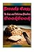 Breads Easy : Most Amazing Recipes Ever Offered by Heviz's