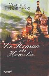 Le  roman du Kremlin