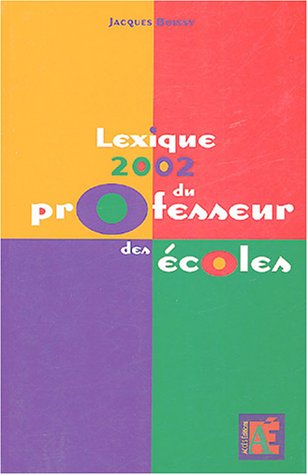 Lexique 2002 du professeur des écoles