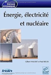 Énergie, électricité et nucléaire