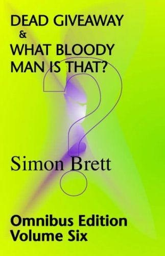 Dead Giveaway / What Bloody Man Is That?