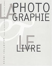 La  photographie et le livre