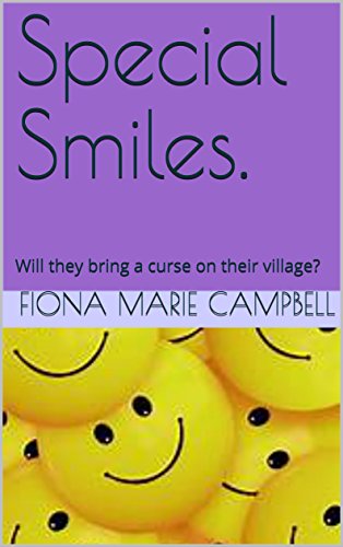 Special Smiles.: Will they bring a curse on their village?