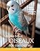 Les plus beaux oiseaux de compagnie by 