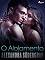 Livro O Alojamento — Conto Erótico (LUST)