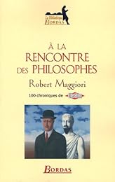 À la rencontre des philosophes