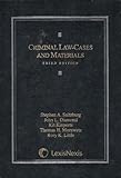 Criminal Law : Cases and Materials, Saltzburg, Stephen A., 0820570818