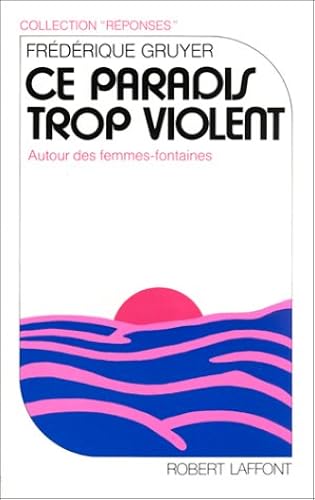 Download Ce Paradis trop violent PDF