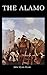 Alamo (Bison Book S)