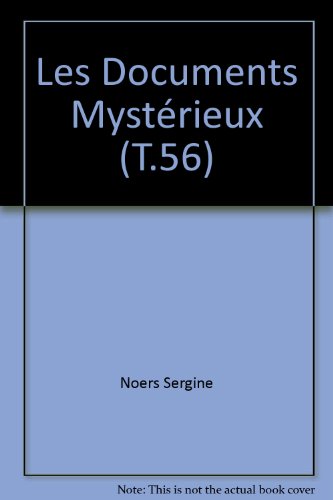 Les  documents mystérieux