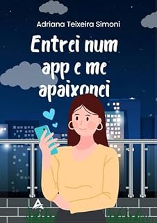 Livro Entrei num app e me apaixonei
