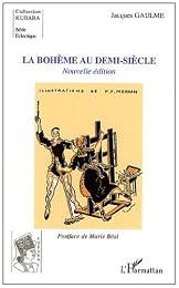 La  bohème au demi-siècle