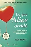 Lo que Alice olvidó (What Alice Forgot) (Spanish Edition)