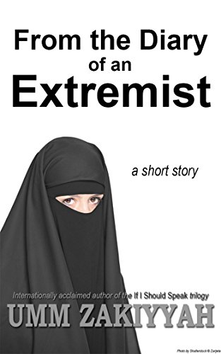 From The Diary Of An Extremist A Short Story - 