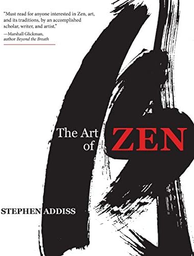 The Art of Twentieth-Century Zen: Paintings and Calligraphy by