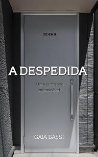 Livro A Despedida: Uma surpresa memorável
