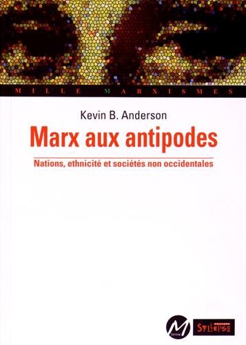 Marx aux antipodes