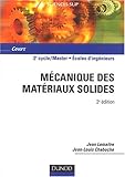 Mécanique des matériaux solides by