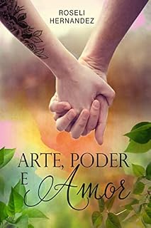 Livro Arte, Poder e Amor