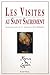 Visites au Saint Sacrement (French Edition) by