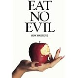 Eat No Evil