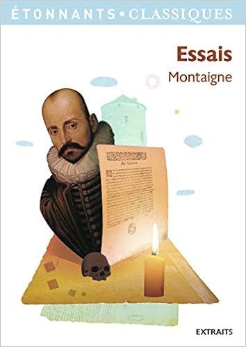 Essais Amazon Fr Montaigne Michel De Keime Christian Livres